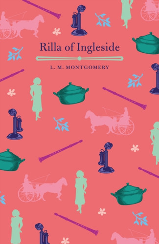 Rilla Of Ingleside - 9781789507478