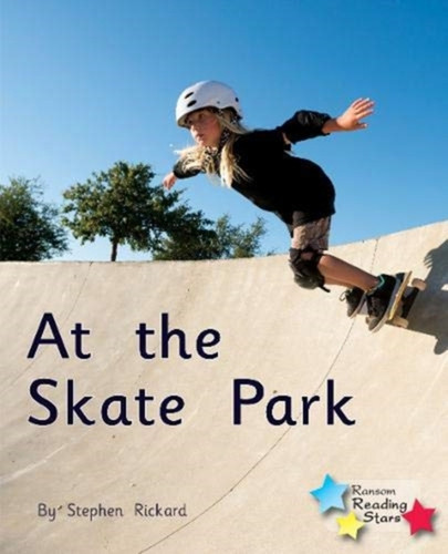 At The Skate Park: Phonics Phase 1/Lilac
