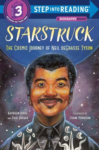 Starstruck: The Cosmic Journey Of Neil Degrasse Tyson - 9780593120842