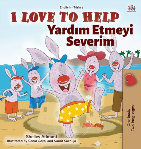 I Love To Help (English Turkish Bilingual Book For Kids)
