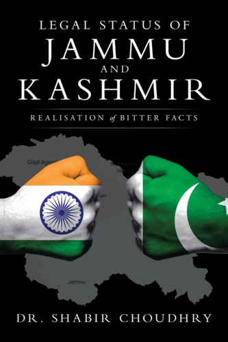 Legal Status Of Jammu And Kashmir: Realisation Of Bitter Facts