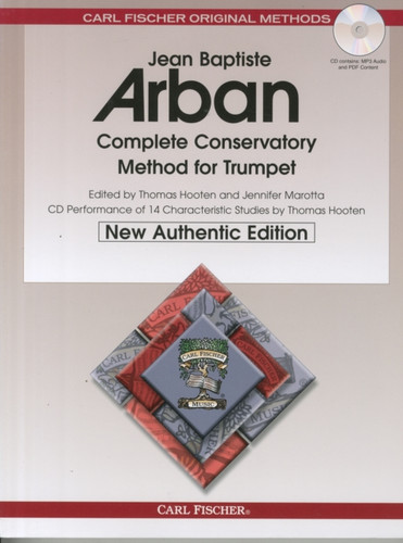 Complete Conservatory Method For Trumpet: New Authentic Edition With Accompaniment And Performance Tracks