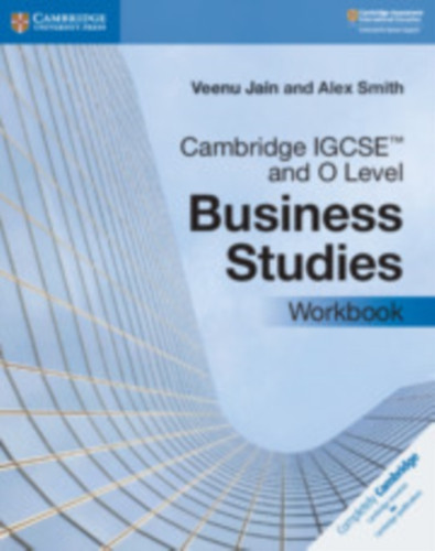 Cambridge Igcse (Tm) And O Level Business Studies Workbook