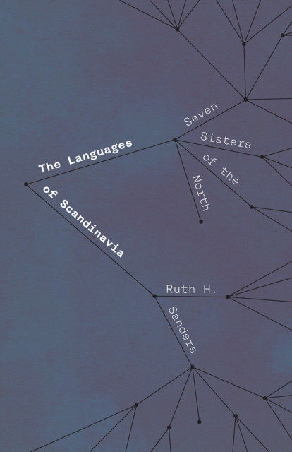 The Languages of Scandinavia: Seven Sisters of the North