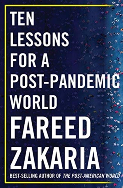 Ten Lessons For A Post-Pandemic World - 9780393542134