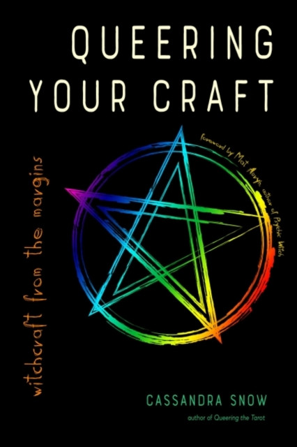 Queering Your Craft: Witchcraft From The Margins