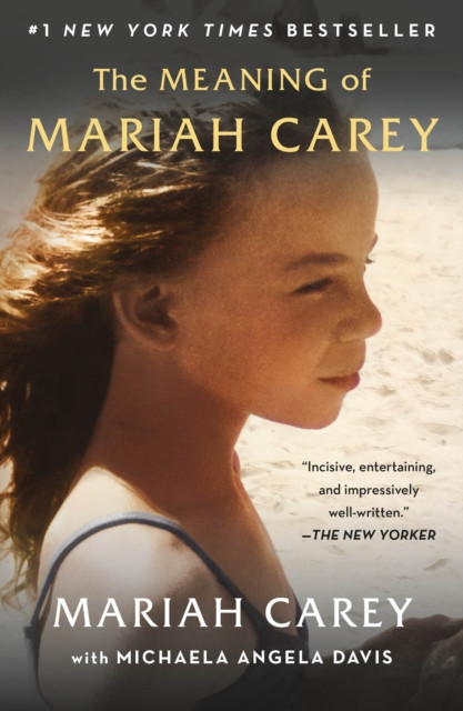 The Meaning Of Mariah Carey - 9781250816429