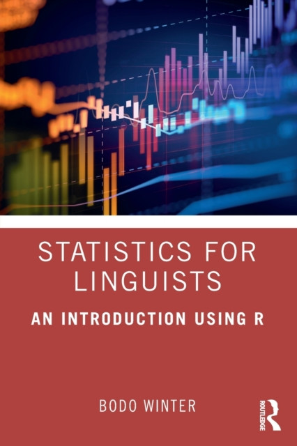 Statistics for Linguists: An Introduction Using R