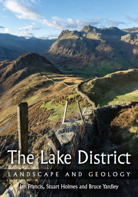 Lake District: Landscape And Geology