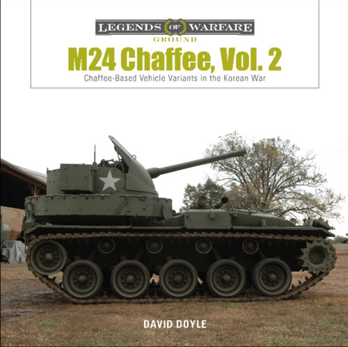 M24 Chaffee, Vol. 2: Chaffee-Based Vehicle Variants In The Korean War