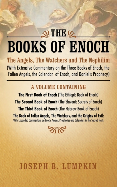 Books Of Enoch: Angels, Watchers And The Nephilim