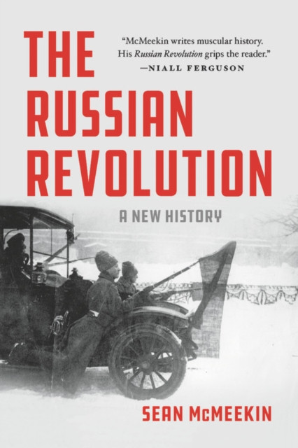 The Russian Revolution : A New History