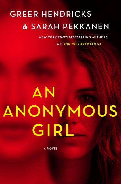 An Anonymous Girl: A Novel - 9781250224316