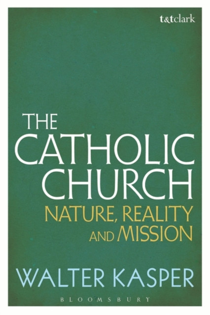 The Catholic Church: Nature, Reality And Mission