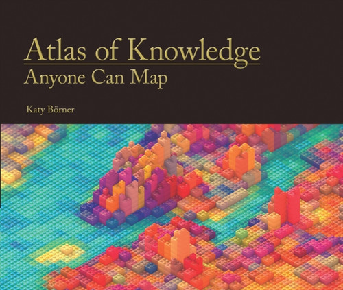 Atlas Of Knowledge: Anyone Can Map