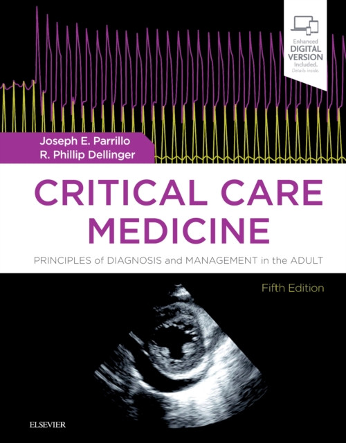 Critical Care Medicine: Principles Of Diagnosis And Management In The Adult
