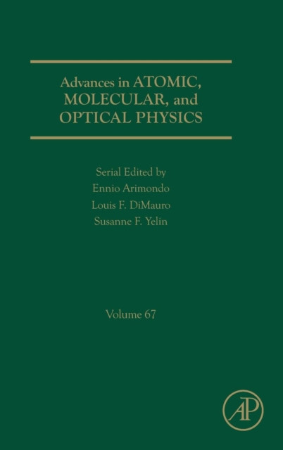 Advances In Atomic, Molecular, And Optical Physics - 9780128142158