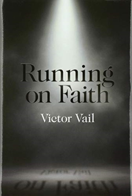 Running On Faith - 9781664121300