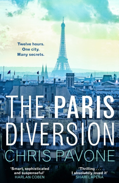 The Paris Diversion: ‘Thrilling.’ SHARI LAPENA