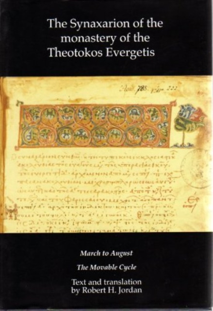 SYNAXARION OF THE MONASTERY OF THE THEOT