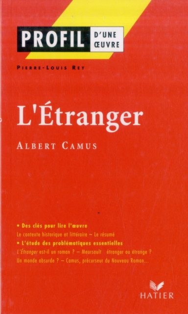 Profil d'une oeuvre: L'etranger