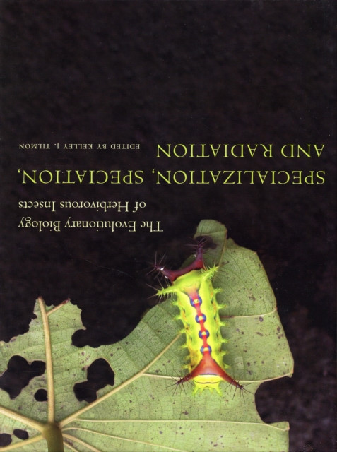 Specialization, Speciation, and Radiation: The Evolutionary Biology of Herbivorous Insects