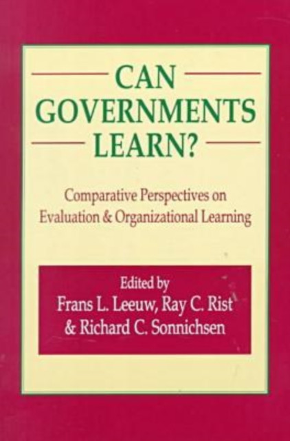 Can Governments Learn?: Comparative Perspectives on Evaluation and Organizational Learning