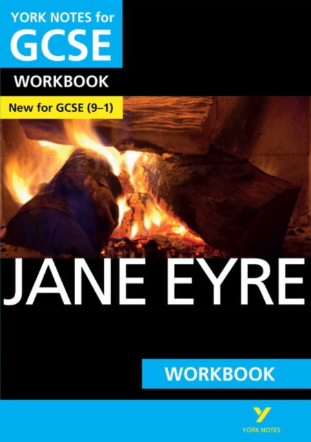 Jane Eyre York Notes GCSE English Literature Workbook - for 2026, 2027 exams: York Notes Series