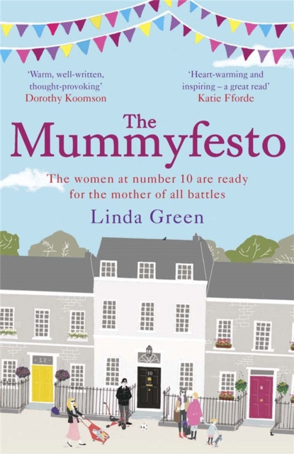 The Mummyfesto: a laugh-out-loud, heart-warming story of family, community and hope
