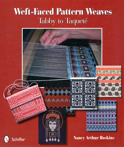 Weft-Faced Pattern Weaves: Tabby to Taquete