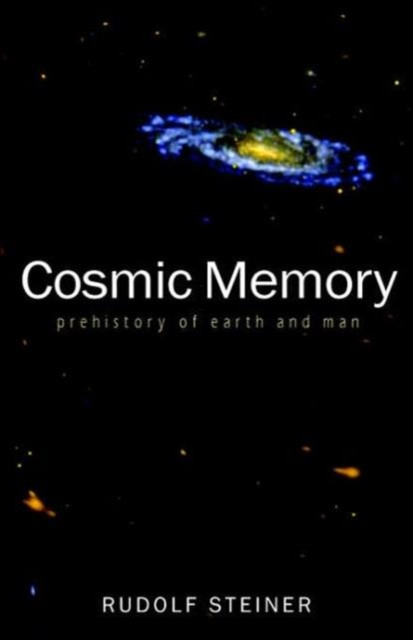Cosmic Memory: The Story of Atlantis, Lemuria and the Division of the Sexes