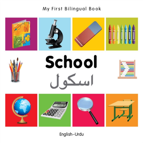 My First Bilingual Book -  School (English-Urdu)