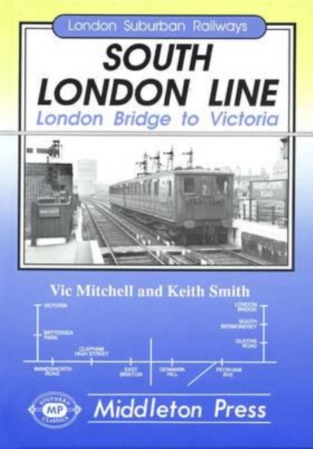 South London Line: London Bridge to Victoria