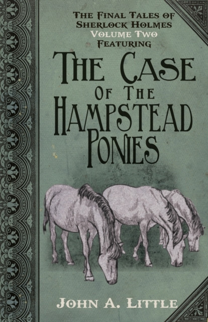The Final Tales of Sherlock Holmes