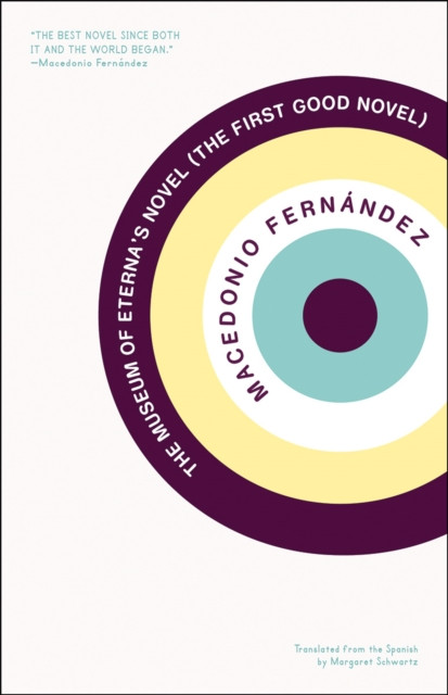 The Museum of Eterna's Novel: The First Good Novel