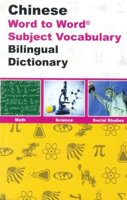 English-Chinese & Chinese-English Word-to-Word Exam Suitable Dictionary: Maths, Science & Social Studies - Suitable for Exams