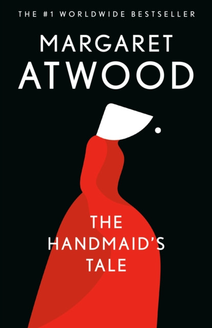 The Handmaid's Tale: A Novel
