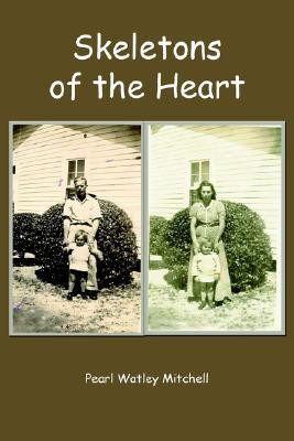 Skeletons of the Heart