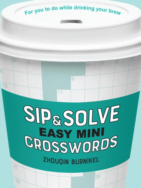Sip & Solve Easy Mini Crosswords