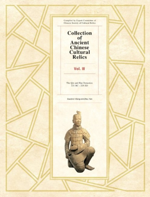 Collection of Ancient Chinese Cultural Relics Volume 3: Eastern Zhou Dynasty