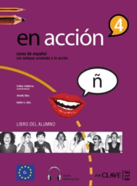 En accion : Libro del alumno 4 + audio descargable (C1)