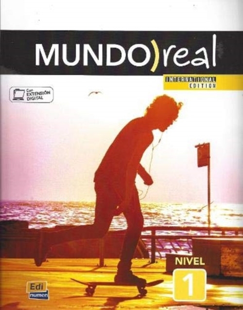 Mundo Real International Edition Nivel 1: Student Book In Spanish with explanations etc in English : New revised edition of 2018