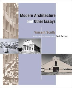 Modern Architecture and Other Essays
