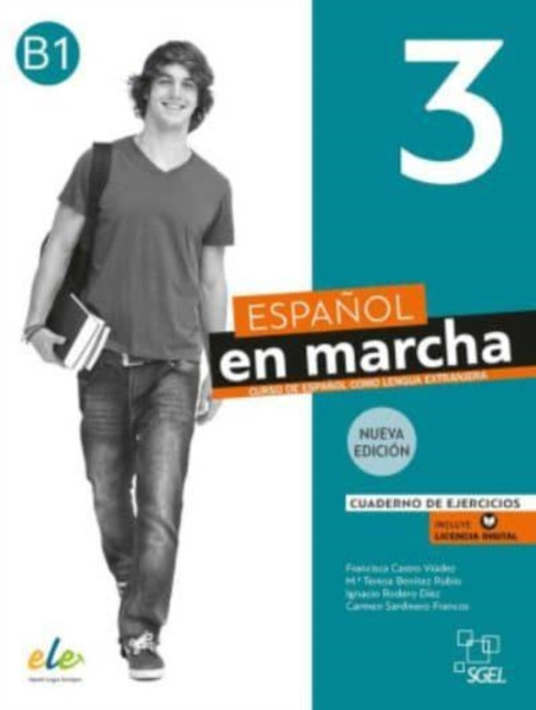 Espanol en marcha 3 - Nueva edicion - Cuaderno de ejercicios + licencia digital. B1