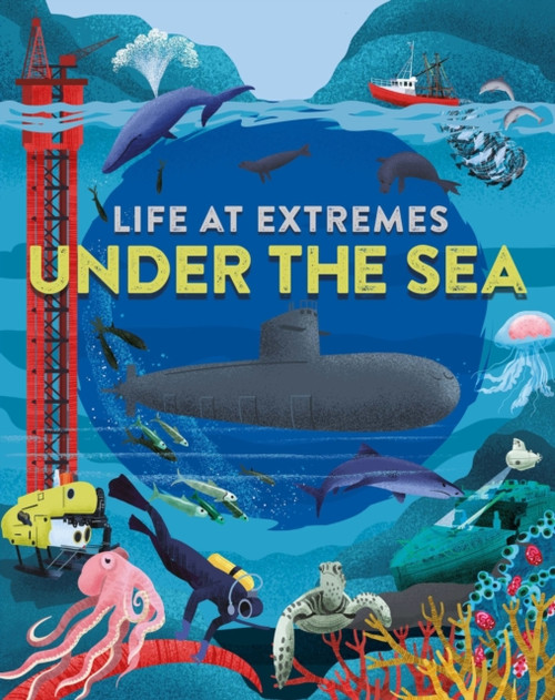 EXTREME ENVIRONMENTS GOING UNDERWATER