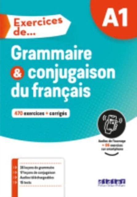 Exercices de... Grammaire et conjugaison : Livre A1