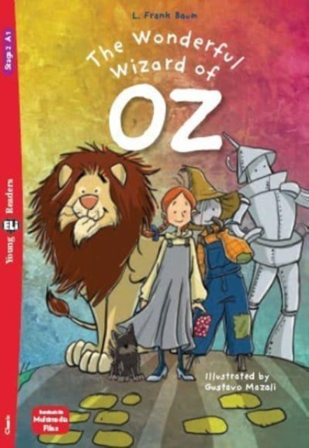 Young ELI Readers - English : The Wonderful Wizard of Oz + downloadable multimedi
