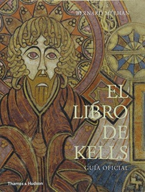 El Libro de Kells : Guia Oficial