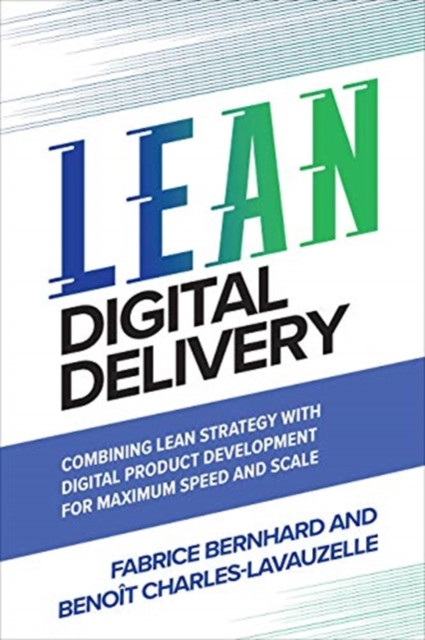 LEAN DIGITAL DELIVERY COMBINING LEAN STR