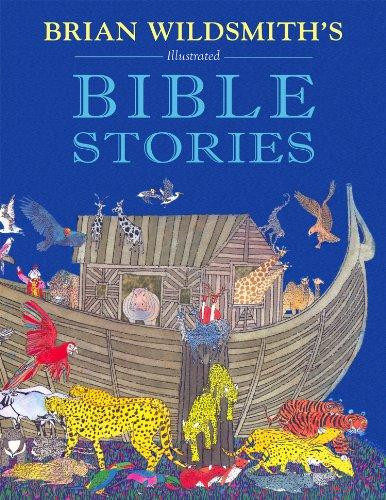 Brian Wildsmith's Illustrated Bible Stories by Maryanne O'Donnell (Author)